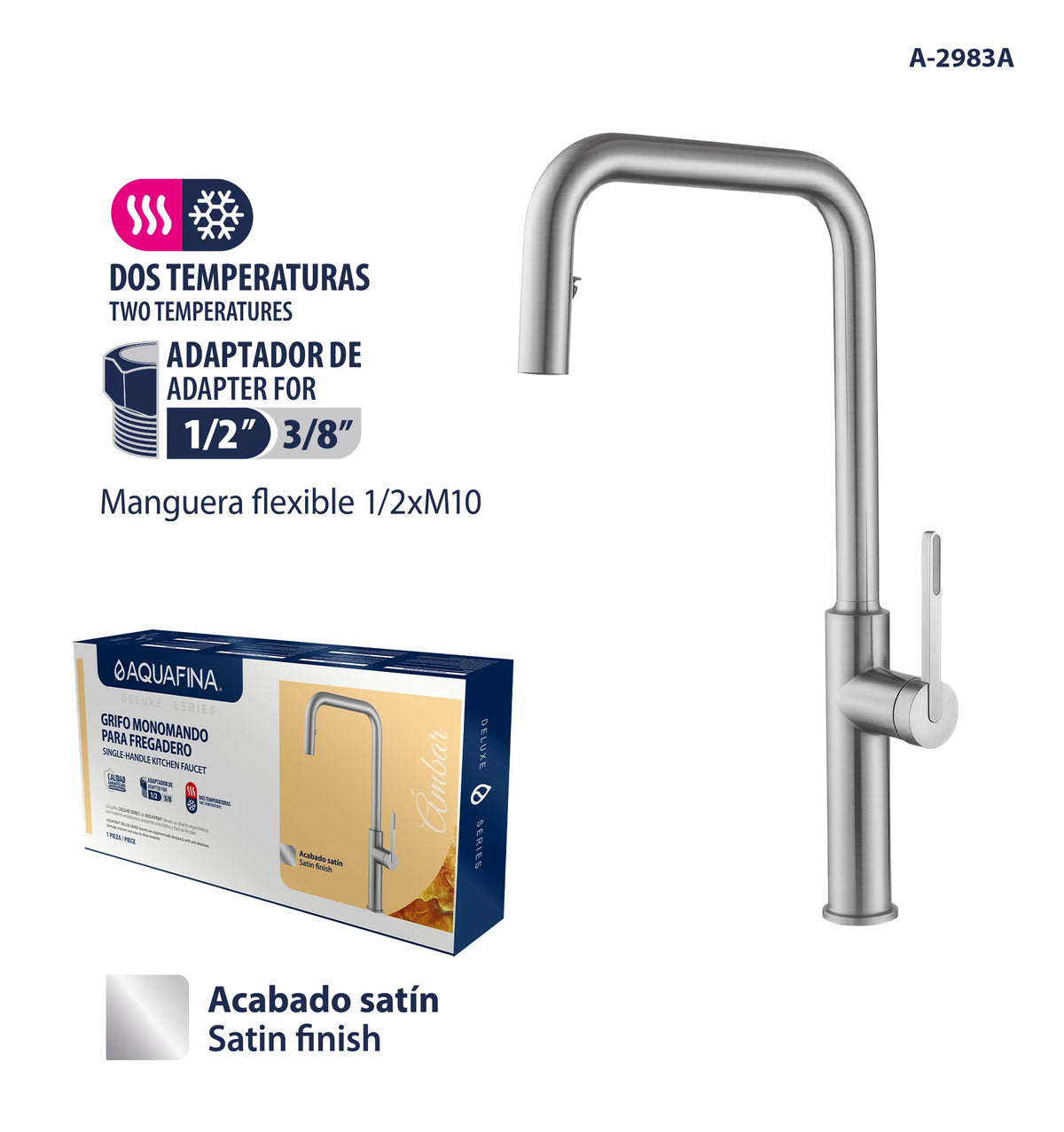 GRIFO PARA FREGADERO SATIN A-2983A AQUA FINA