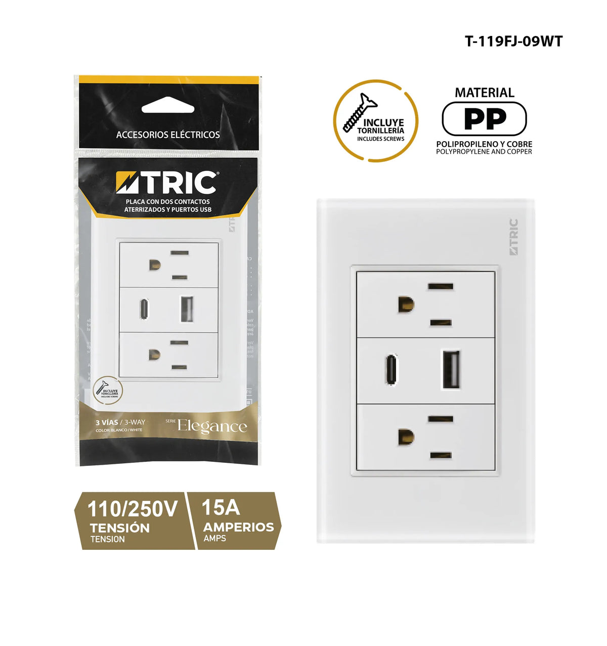 PLACA DOBLE TOMA BLANCO 2 PUERTOS USB-USB-C 110/250V 15A TRIC T-119FJ-09WT
