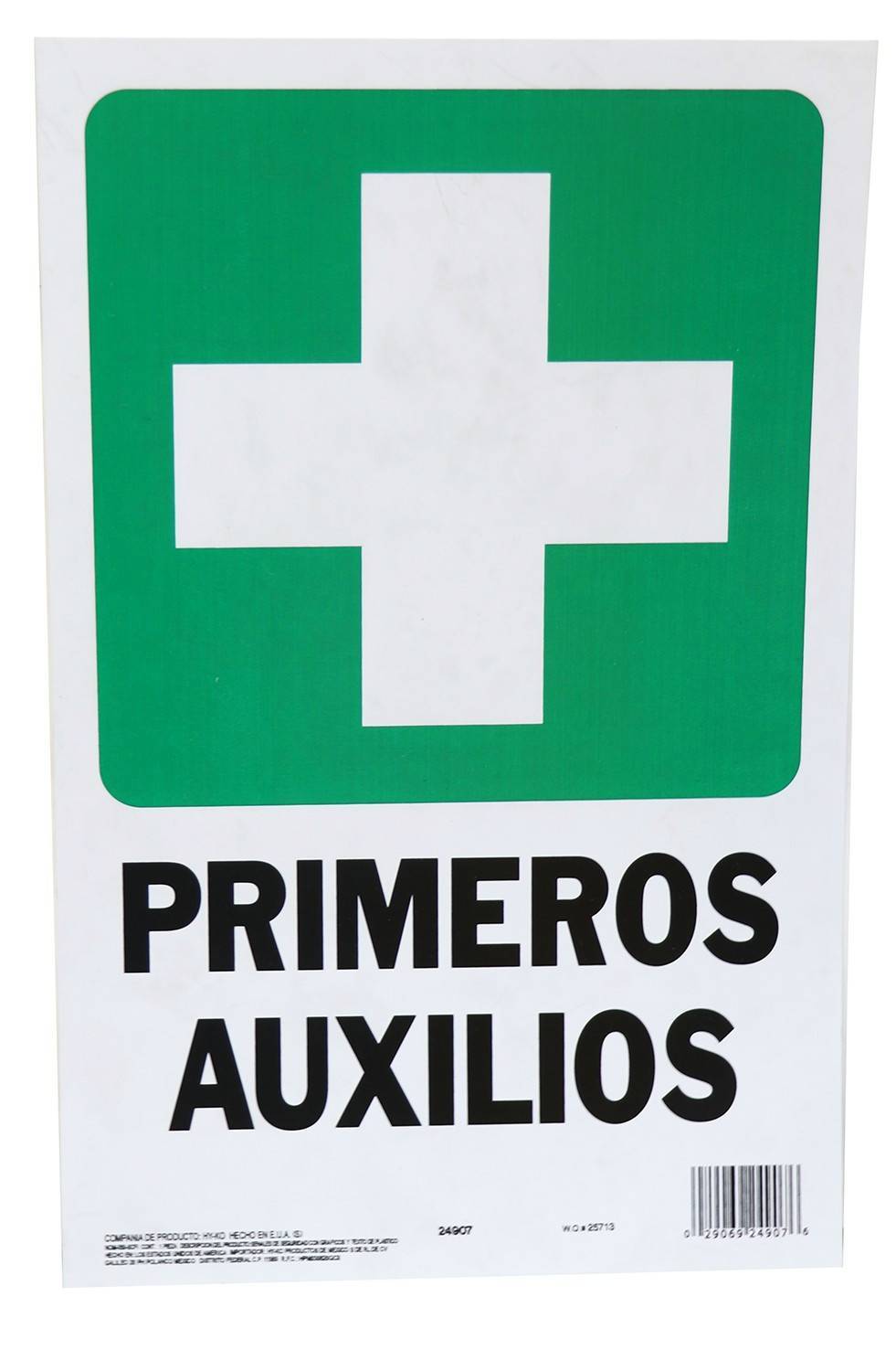 LETRERO PRIMEROS AUXILIOS 22.86CMX35.56CM UNIDAD