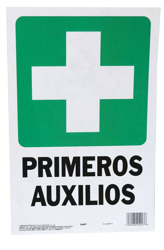 LETRERO PRIMEROS AUXILIOS 22.86CMX35.56CM UNIDAD