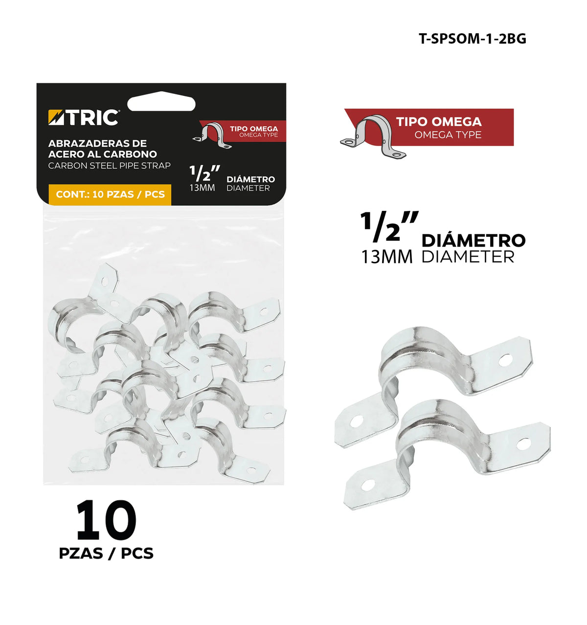 SET ABRAZADERA CONDUIT TIPO OMEGA 1/2PLG TRIC