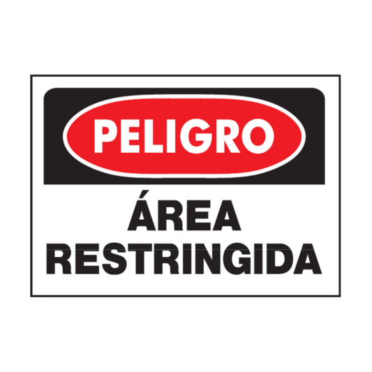 LETRERO PELIGRO AREA RESTRINGIDA UNIDAD